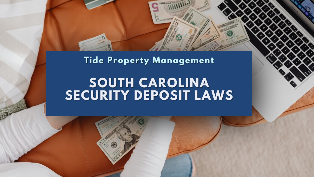 South Carolina Security Deposit Laws
